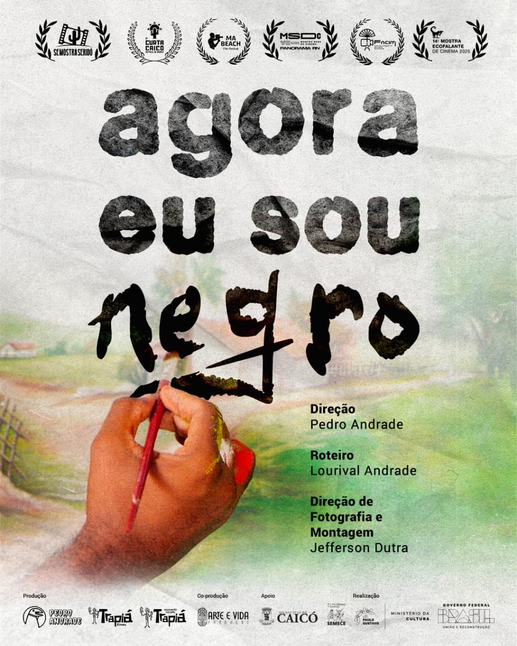 Banner do filme Agora eu sou negro